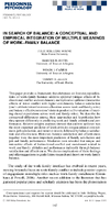 In search of balance a conceptual and empirical integration of multiple meanings of workfamily balance