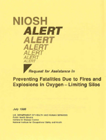 Request for Assistance in Preventing Fatalities Due to Fires and Explosions in OxygenLimiting Silos