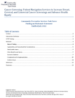 Cancer Screening Patient Navigation Services to Increase Breast Cervical and Colorectal Cancer Screenings and Advance Health Equity