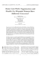 Home care work organization and health do Hispanic women have different concerns