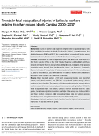 Trends in Fatal Occupational Injuries in Latinoa Workers Relative to Other Groups North Carolina 20002017