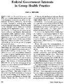 Federal Government interests in group health practice