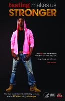 Testing Makes Us Stronger  Pink Hoodie 18 x 24 Poster Your HIV test result expires every time you have risky sex Stay strong and informed Get tested