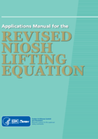 Applications Manual for the Revised NIOSH Lifting Equation