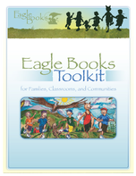 Eagle Books Toolkit for Families Classrooms and Communities
