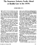 The Insurance Industry Looks Ahead At Health Care In The 1970S
