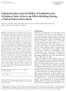 Characterization and Variability of Endotoxin and 3Hydroxy Fatty Acids in an Office Building During a Particle Intervention Study