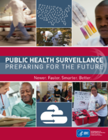 Public health surveillance preparing for the future  newer faster smarter better