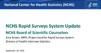 NCHS Rapid Surveys System Update