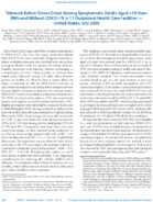 Telework Before Illness Onset Among Symptomatic Adults Aged 18 Years With and Without COVID19 in 11 Outpatient Health Care Facilities  United States July 2020