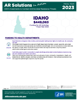 CDCs Investments to Combat Antibiotic Resistance Threats Idaho Fiscal Year 2023