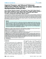 Impaired Clearance and Enhanced Pulmonary InflammatoryFibrotic Response to Carbon Nanotubes in MyeloperoxidaseDeficient Mice