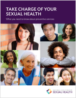 Take charge of your sexual health  what you need to know about preventive services