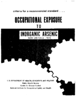 Criteria for a Recommended Standard Occupational Exposure to Inorganic Arsenic New Criteria  1975