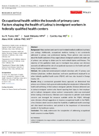 Occupational Health Within the Bounds of Primary Care Factors Shaping the Health of Latinao Immigrant Workers in Federally Qualified Health Centers