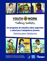 YouthWork Talking Safety Un Programa De Estudios Sobre Seguridad Y Salud Para Trabajadores Jvenes Edicin Para Oklahoma 2017