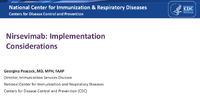 Nirsevimab Implementation Considerations