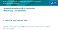 Universal adult Hepatitis B vaccination  work group considerations