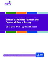 National Intimate Partner and Sexual Violence Survey 2015 Data Brief  Updated Release