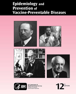 Epidemiology and Prevention of VaccinePreventable Diseases 12th Edition Revised May 2011