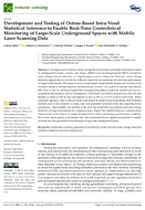 Development and Testing of OctreeBased IntraVoxel Statistical Inference to Enable RealTime Geotechnical Monitoring of LargeScale Underground Spaces with Mobile Laser Scanning Data