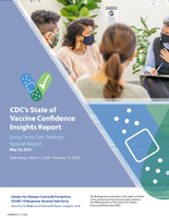 COVID19 state of vaccine confidence insights report longterm care settings special report