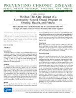 We Run This City Impact of a CommunitySchool Fitness Program on Obesity Health and Fitness