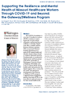 Supporting the Resilience and Mental Health of Missouri Healthcare Workers Through COVID19 and Beyond The Gateway2Wellness Program