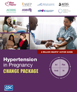 Million Heart Hypertension in Pregnancy Change Package