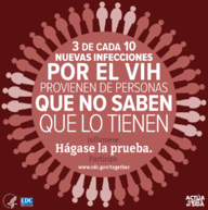 3 de cada 10 nuevas infecciones por el VIH provienen de personas que no saben que lo tienen
