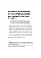 Effectiveness Of Various Concentrations Of An Inert Gas Mixture For Preventing And Suppressing Mining Equipment Cab Fires Development Of A Dual Cab Fire Inerting System