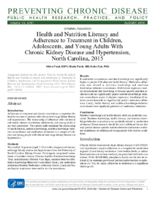 Health and Nutrition Literacy and Adherence to Treatment in Children Adolescents and Young Adults With Chronic Kidney Disease and Hypertension North Carolina 2015