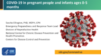 COVID19 in pregnant people and infants ages 05 months