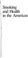 Smoking and Health in the Americas A 1992 Report of the Surgeon General in Collaboration with the Pan American Health Organization