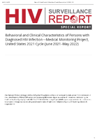 Behavioral and Clinical Characteristics of Persons with Diagnosed HIV InfectionMedical Monitoring Project United States 2021 Cycle June 2021May 2022