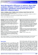Sociodemographic differences in opinions about 2009 pandemic influenza A H1N1 and seasonal influenza vaccination and disease among adults during the 20092010 influenza season