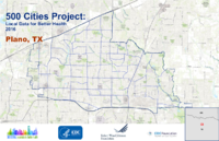 500 Cities Project Local Data for Better Health 2016 Plano TX