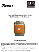 Care and Maintenance of the SR100 SelfContained SelfRescuer Instructors Guide