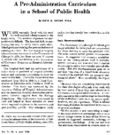 A preadministration curriculum in a school of public health