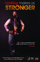 Testing Makes Us Stronger  Earrings 18 x 24 Poster Our HIV status is powerful information It helps us take better care of each other Get tested