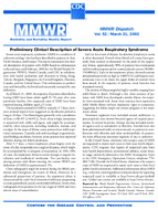 Preliminary Clinical Description of Severe Acute Respiratory Syndrome