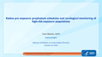 Rabies preexposure prophylaxis schedules and serological monitoring of highrisk exposure populations