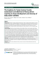 The Academy for Future Science Faculty randomized controlled trial of theorydriven coaching to shape development and diversity of earlycareer scientists