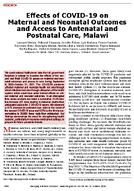 Effects of COVID19 on Maternal and Neonatal Outcomes and Access to Antenatal and Postnatal Care Malawi