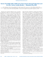 Factors That Might Affect SARSCoV2 Transmission Among ForeignBorn and USBorn Poultry Facility Workers  Maryland May 2020