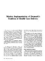 Modern implementation of Denmarks tradition of health care delivery