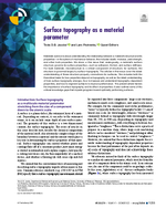 Surface Topography as a Material Parameter