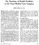 The Function Of Health Facilities In The Total Medical Care Complex