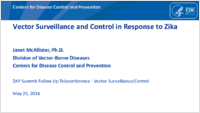 Vector Surveillance and Control in Response to Zika