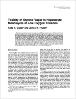 Toxicity of styrene vapor in hepatocyte monolayers at low oxygen tensions